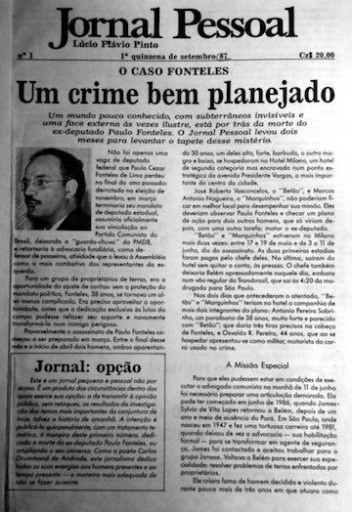CRabin_Pinto_JornalPessoal The first edition of Jornal Pessoal (“Personal Newspaper”) dated the first fortnight of September,1987. Photo courtesy of Lúcio Flávio Pinto.